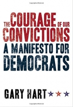 Cover art for The Courage of Our Convictions: A Manifesto for Democrats