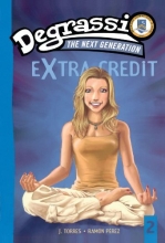 Cover art for Degrassi Extra Credit #2 (Degrassi: The Next Generation): Suddenly Last Summer (Degrassi: Next Generation (Paperback))