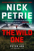 Cover art for The Wild One (A Peter Ash Novel)