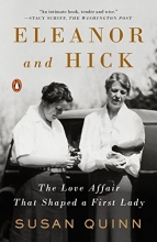 Cover art for Eleanor and Hick: The Love Affair That Shaped a First Lady