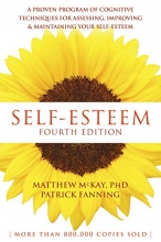 Cover art for Self-Esteem: A Proven Program of Cognitive Techniques for Assessing, Improving, and Maintaining Your Self-Esteem