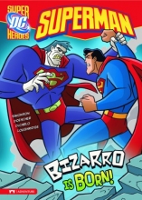 Cover art for Bizarro is Born! (Superman)