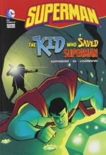 Cover art for The Kid Who Saved Superman