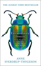 Cover art for The Extraordinary Lives of Insects: A Hidden History of the World