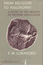 Cover art for From religion to philosophy;: A study in the origins of western speculation (Harper torchbooks, TB 20)