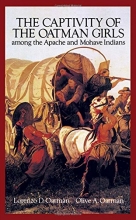 Cover art for The Captivity of the Oatman Girls Among the Apache and Mohave Indians (Native American)