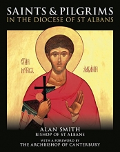 Cover art for Saints and Pilgrims in the Diocese of St. Albans