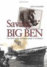 Cover art for Saving Big Ben: The USS Franklin and Father Joseph T. O'Callahan