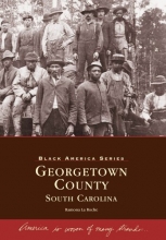 Cover art for Georgetown County, South Carolina (Black America)
