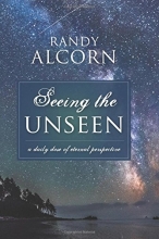Cover art for Seeing the Unseen: A Daily Dose of Eternal Perspective