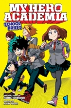 Cover art for My Hero Academia: School Briefs, Vol. 1: Parents' Day (1)