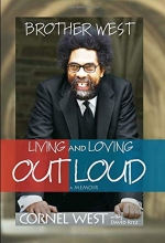 Cover art for Brother West: Living and Loving Out Loud, A Memoir