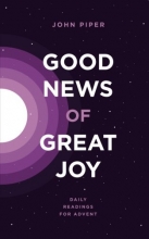 Cover art for Good News of Great Joy: Daily Readings for Advent