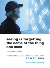 Cover art for Seeing Is Forgetting the Name of the Thing One Sees: Expanded Edition