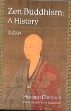 Cover art for Zen Buddhism: A History (Japan) (Treasures of the World's Religions) (Volume 2)