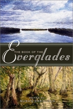 Cover art for The Book of the Everglades (The World As Home)