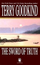 Cover art for The Sword of Truth, Boxed Set I, Books 1-3: Wizard's First Rule, Blood of the Fold ,Stone of Tears