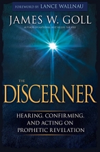 Cover art for The Discerner: Hearing, Confirming, and Acting on Prophetic Revelation