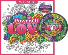 Cover art for Power Of Love Adult Coloring Book With Bonus Relaxation Music CD Included: Color With Music