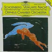 Cover art for Schoenberg: Verklrte Nacht; Chamber Symphonies Nos. 1 & 2