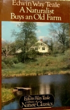Cover art for A Naturalist Buys an Old Farm (Teale Books)
