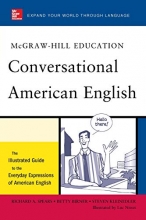 Cover art for McGraw-Hill's Conversational American English: The Illustrated Guide To Everyday Expressions Of American English (Mcgraw-Hill Esl References)