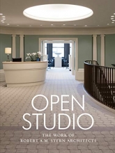 Cover art for Open Studio: The Work of Robert A.M. Stern Architects