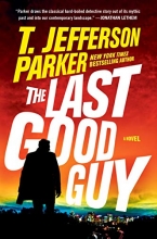 Cover art for The Last Good Guy (A Roland Ford Novel)