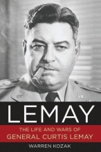 Cover art for LeMay: The Life and Wars of General Curtis LeMay