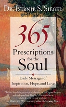 Cover art for 365 Prescriptions for the Soul: Daily Messages of Inspiration, Hope, and Love