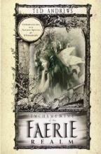 Cover art for Enchantment of the Faerie Realm: Communicate With Nature Spirits and Elementals