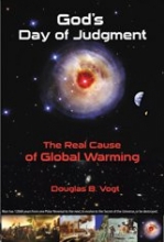 Cover art for God's Day of Judgment; The Real Cause of Global Warming