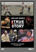 Cover art for Jar Jar Binks: The F True Hollywood Story