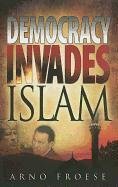 Cover art for Democracy Invades Islam