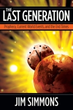 Cover art for The Last Generation:Prophecy, Current World Events, and the End Times