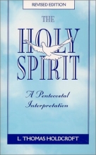 Cover art for The Holy Spirit : A Pentecostal Interpretation