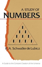 Cover art for A Study of Numbers: A Guide to the Constant Creation of the Universe