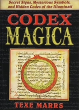 Cover art for Codex Magica: Secret Signs, Mysterious Symbols, and Hidden Codes of the Illuminati