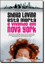 Cover art for Sheila Levine Est Morta e Vivendo em Nova York