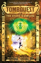 Cover art for The Stone Warriors (TombQuest, Book 4)