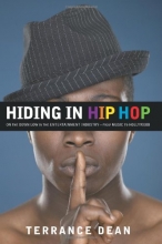 Cover art for Hiding in Hip Hop: On the Down Low in the Entertainment Industry--from Music to Hollywood