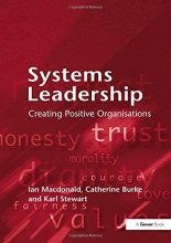 Cover art for Systems Leadership: Creating Positive Organisations