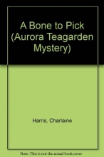 Cover art for A Bone to Pick (Aurora Teagarden Mysteries, Book 2)