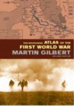 Cover art for The Routledge Atlas of the First World War (Routledge Historical Atlases)