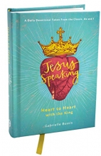 Cover art for Jesus Speaking: Heart to Heart with the King