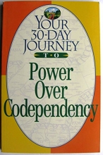 Cover art for Your 30-Day Journey to Power over Co-Dependency