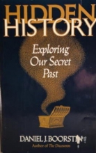 Cover art for Hidden History : Exploring Our Secret Past