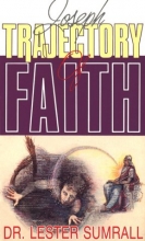 Cover art for Trajectory of Faith: The Life of Joseph