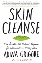 Cover art for Skin Cleanse: The Simple, All-Natural Program for Clear, Calm, Happy Skin