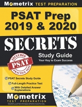 Cover art for PSAT Prep 2019 & 2020: PSAT Secrets Study Guide, Full-Length Practice Test with Detailed Answer Explanations: [Includes Step-by-Step Review Video Tutorials]
